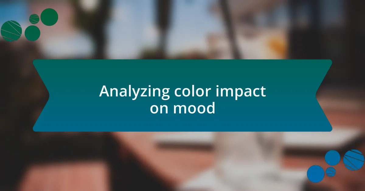 Analyzing color impact on mood