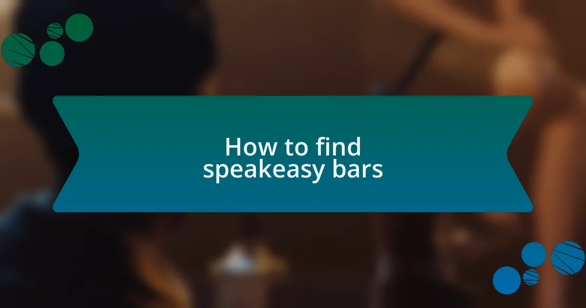 How to find speakeasy bars