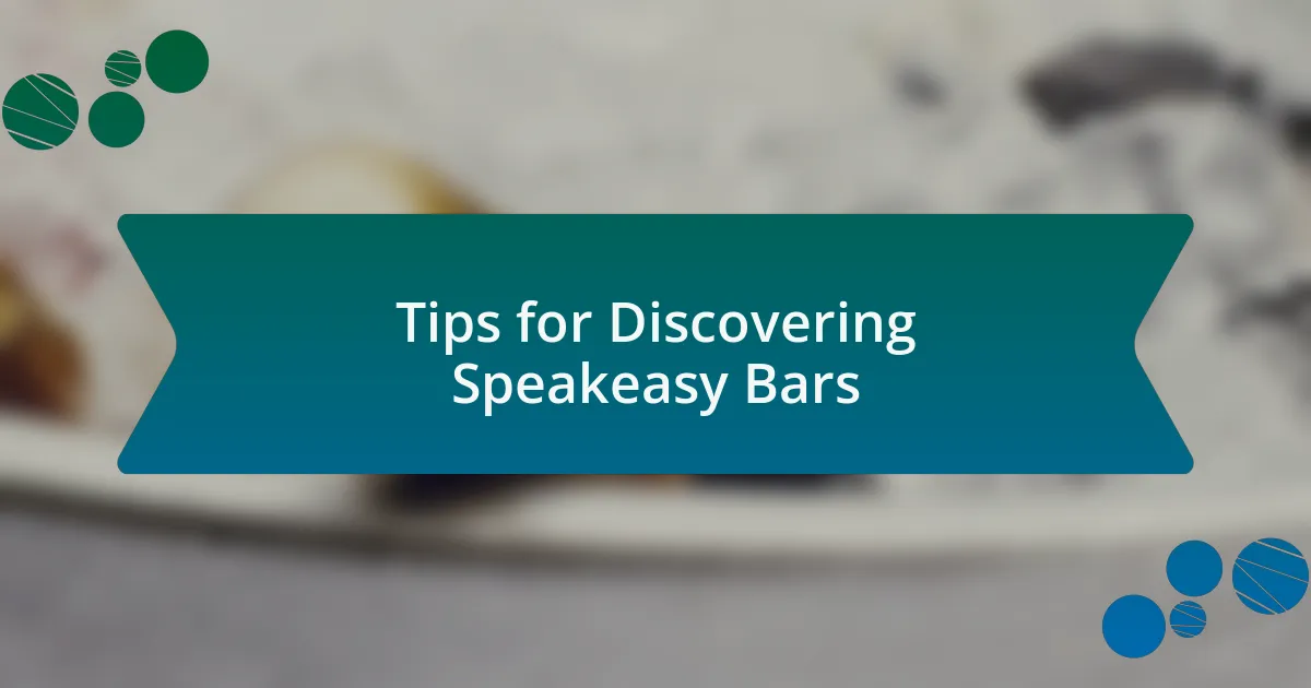 Tips for Discovering Speakeasy Bars
